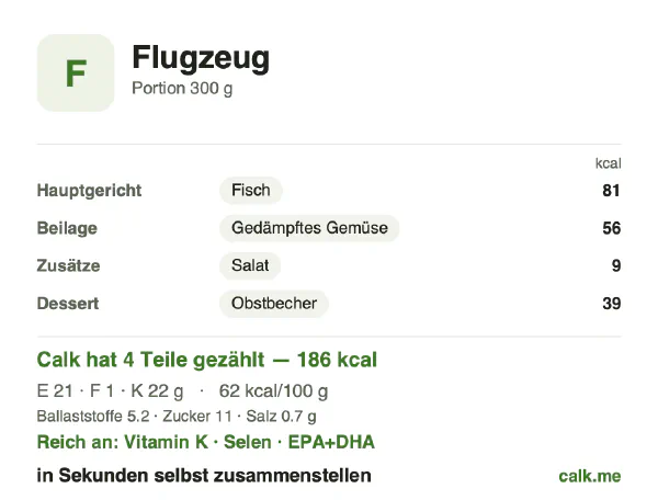 Calk-Karte für die kalorienärmere Variante von Bordverpflegung: 62 kcal pro 100 g, Eiweiß/Fett/Kohlenhydrate 46/7/48