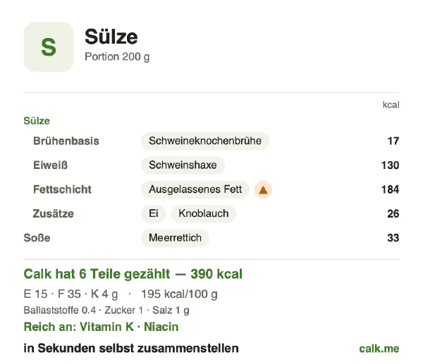 Calk-Karte für die kalorienreichere Variante von Sülze: 195 kcal pro 100 g, Eiweiß/Fett/Kohlenhydrate 16/80/4