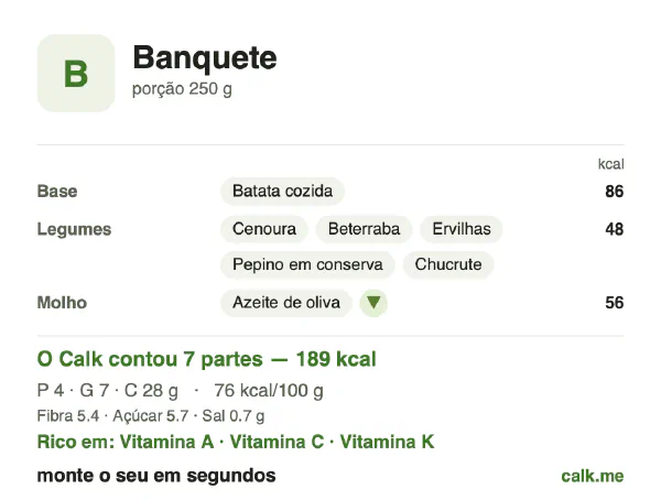 Cartão do Calk para a versão menos calórica de Banquete: 76 kcal por 100 g, proteína/gordura/carboidratos 9/31/59