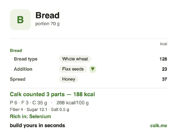 Lower calorie Calk card for Bread: 268 kcal per 100 g, protein/fat/carbs 12/13/76