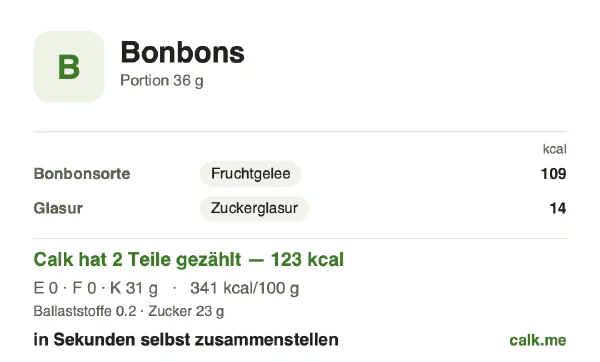 Calk-Karte für die kalorienärmere Variante von Süßigkeiten: 341 kcal pro 100 g, Eiweiß/Fett/Kohlenhydrate 0/0/100