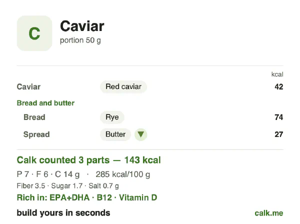 Lower calorie Calk card for Caviar: 285 kcal per 100 g, protein/fat/carbs 21/38/40