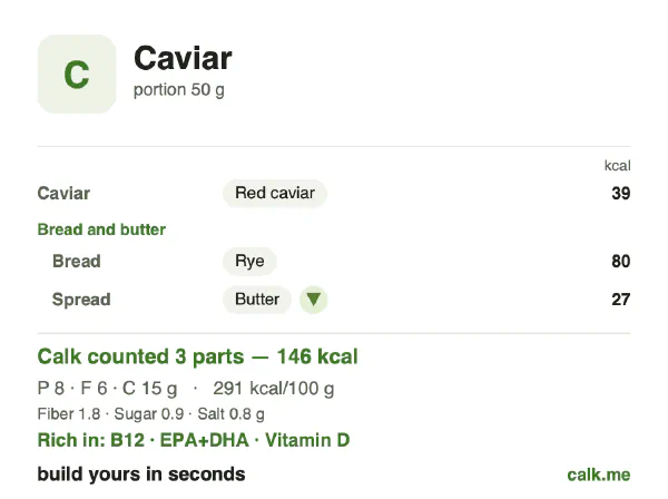 Lower calorie Calk card for Caviar: 291 kcal per 100 g, protein/fat/carbs 21/39/41