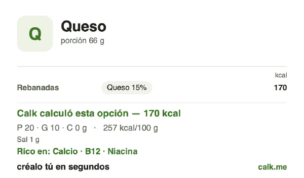 Tarjeta de Calk, versión menos calórica de Queso: 257 kcal por 100 g, proteínas/grasas/carbohidratos 47/53/0