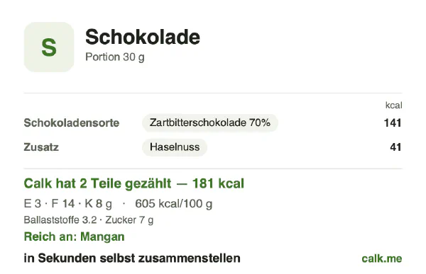 Calk-Karte für die kalorienreichere Variante von Schokolade: 605 kcal pro 100 g, Eiweiß/Fett/Kohlenhydrate 7/74/19