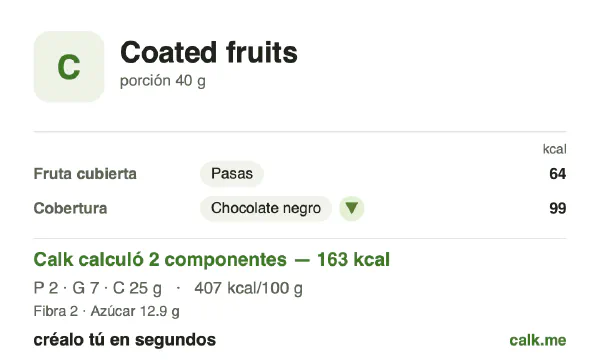 Tarjeta de Calk, versión más calórica de Frutas cubiertas: 407 kcal por 100 g, proteínas/grasas/carbohidratos 4/37/59