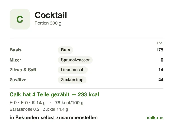 Calk-Karte für die kalorienärmere Variante von Cocktail: 78 kcal pro 100 g, Eiweiß/Fett/Kohlenhydrate 1/2/97