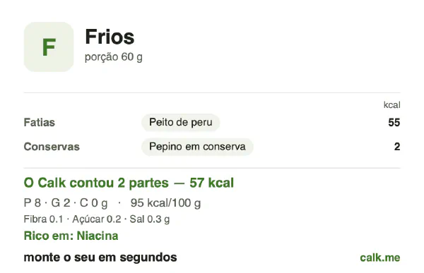 Cartão do Calk para a versão menos calórica de Frios: 95 kcal por 100 g, proteína/gordura/carboidratos 59/37/3