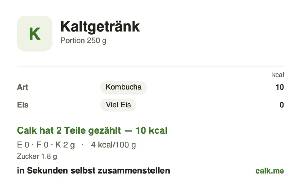Calk-Karte für die kalorienärmere Variante von Kaltgetränk: 4 kcal pro 100 g, Eiweiß/Fett/Kohlenhydrate 15/0/85