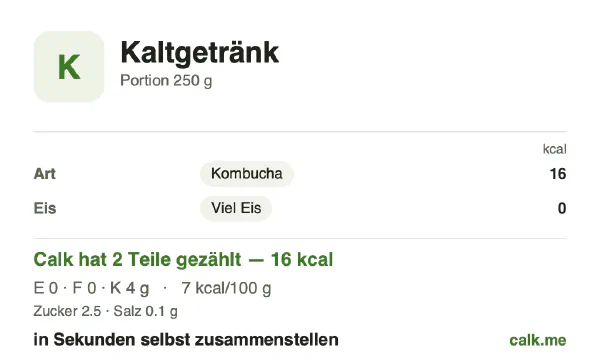 Calk-Karte für die kalorienärmere Variante von Kaltgetränk: 7 kcal pro 100 g, Eiweiß/Fett/Kohlenhydrate 1/0/99