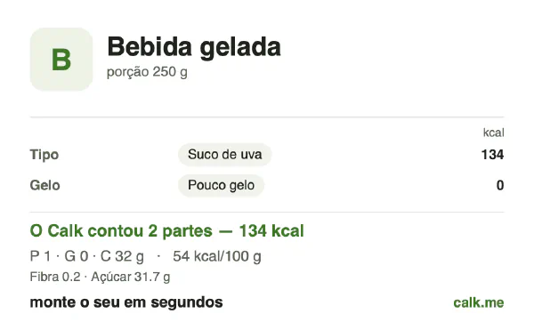 Cartão do Calk para a versão mais calórica de Bebida gelada: 54 kcal por 100 g, proteína/gordura/carboidratos 2/1/97