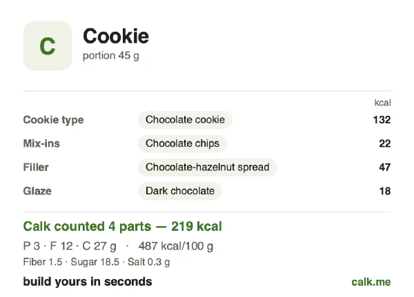 Higher calorie Calk card for Cookie: 487 kcal per 100 g, protein/fat/carbs 5/47/48