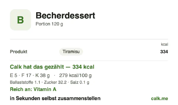 Calk-Karte für die kalorienreichere Variante von Becherdessert: 279 kcal pro 100 g, Eiweiß/Fett/Kohlenhydrate 6/47/47