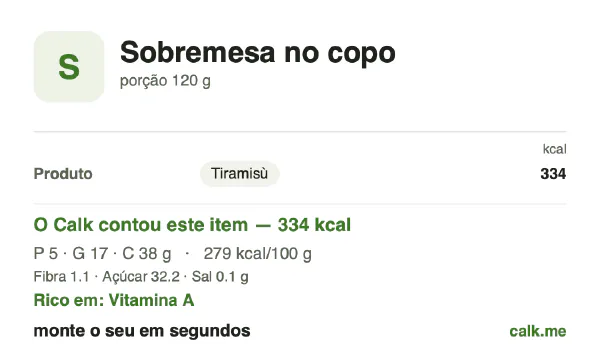 Cartão do Calk para a versão mais calórica de Sobremesa no copo: 279 kcal por 100 g, proteína/gordura/carboidratos 6/47/47