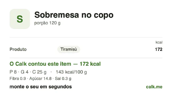Cartão do Calk para a versão mais calórica de Sobremesa no copo: 143 kcal por 100 g, proteína/gordura/carboidratos 19/23/58