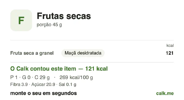 Cartão do Calk para a versão menos calórica de Frutas secas: 269 kcal por 100 g, proteína/gordura/carboidratos 2/1/97