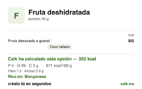 Ficha de Calk, versión más calórica de Fruta deshidratada: 671 kcal por 100 g, proteínas/grasas/hidratos 5/91/4