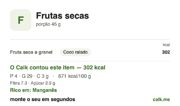 Cartão do Calk para a versão mais calórica de Frutas secas: 671 kcal por 100 g, proteína/gordura/carboidratos 5/91/4