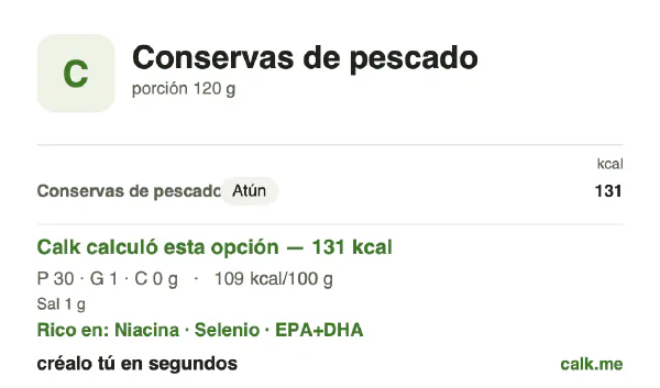 Tarjeta de Calk, versión menos calórica de Conservas de pescado: 109 kcal por 100 g, proteínas/grasas/carbohidratos 92/8/0
