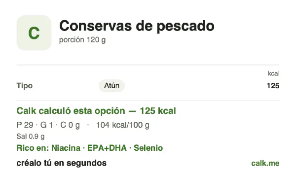 Tarjeta de Calk, versión menos calórica de Conservas de pescado: 104 kcal por 100 g, proteínas/grasas/carbohidratos 92/8/0