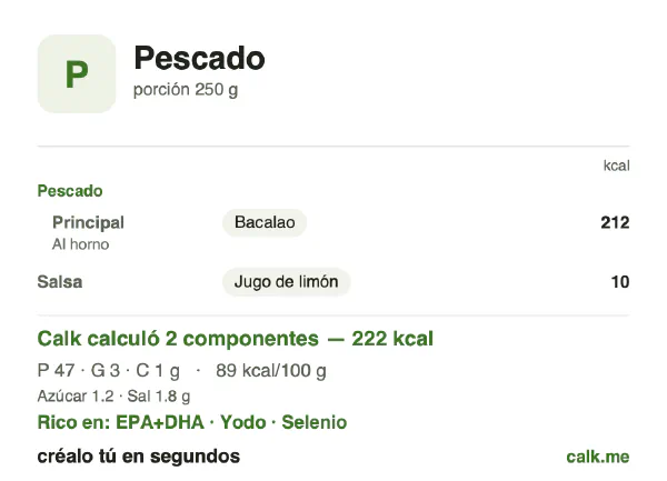 Tarjeta de Calk, versión menos calórica de Pescado: 89 kcal por 100 g, proteínas/grasas/carbohidratos 86/11/2
