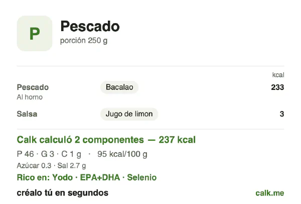 Tarjeta de Calk, versión menos calórica de Pescado: 95 kcal por 100 g, proteínas/grasas/carbohidratos 87/11/2
