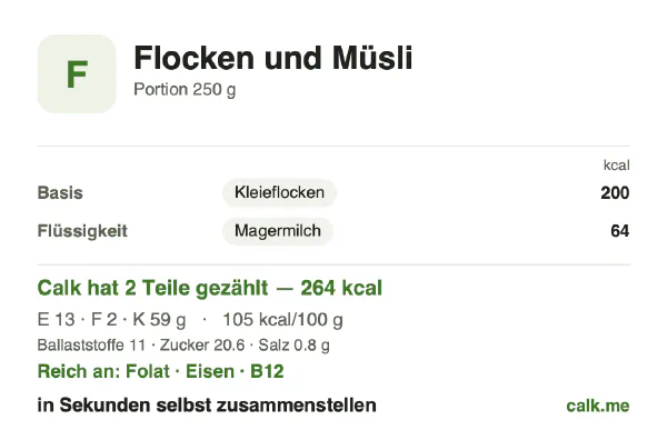 Calk-Karte für die kalorienärmere Variante von Flocken und Müsli: 105 kcal pro 100 g, Eiweiß/Fett/Kohlenhydrate 17/5/78