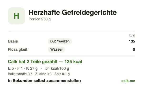 Calk-Karte für die kalorienärmere Variante von Sättigender Porridge: 54 kcal pro 100 g, Eiweiß/Fett/Kohlenhydrate 14/6/80