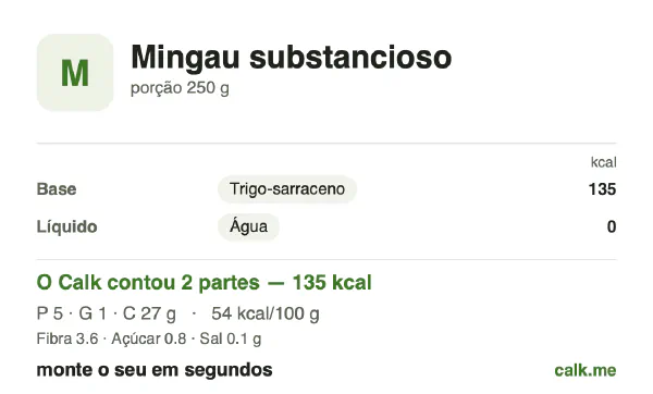 Cartão do Calk para a versão menos calórica de Mingau reforçado: 54 kcal por 100 g, proteína/gordura/carboidratos 14/6/80