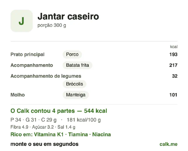 Cartão do Calk para a versão mais calórica de Jantar caseiro: 181 kcal por 100 g, proteína/gordura/carboidratos 26/53/22