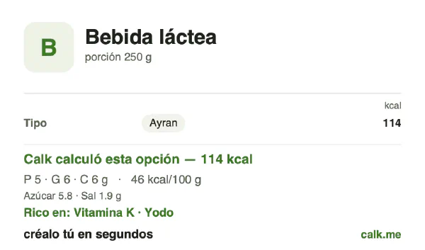 Tarjeta de Calk, versión menos calórica de Bebidas lácteas: 46 kcal por 100 g, proteínas/grasas/carbohidratos 22/54/24