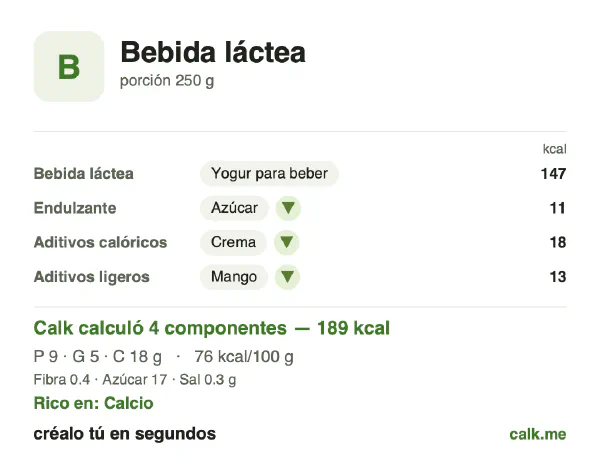 Tarjeta de Calk, versión más calórica de Bebidas lácteas: 76 kcal por 100 g, proteínas/grasas/carbohidratos 22/31/47