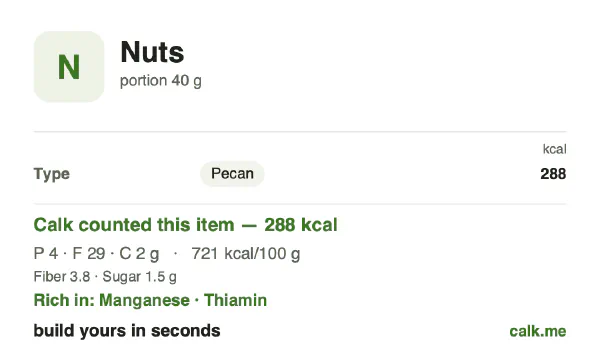 Higher calorie Calk card for Nuts: 721 kcal per 100 g, protein/fat/carbs 5/92/2