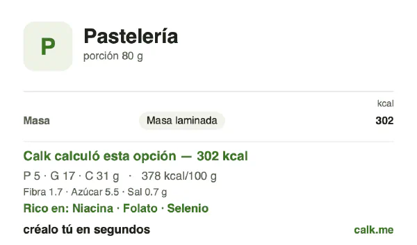 Tarjeta de Calk, versión más calórica de Pasteles y hojaldres: 378 kcal por 100 g, proteínas/grasas/carbohidratos 7/51/42
