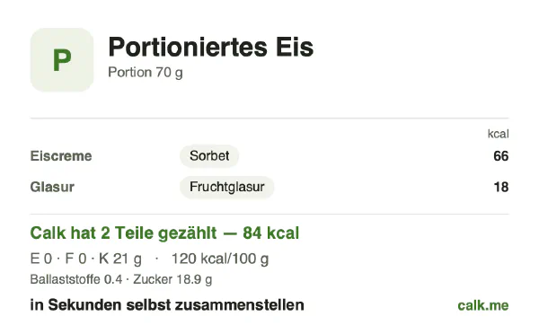 Calk-Karte für die kalorienärmere Variante von Einzelportion Eis: 120 kcal pro 100 g, Eiweiß/Fett/Kohlenhydrate 0/0/100