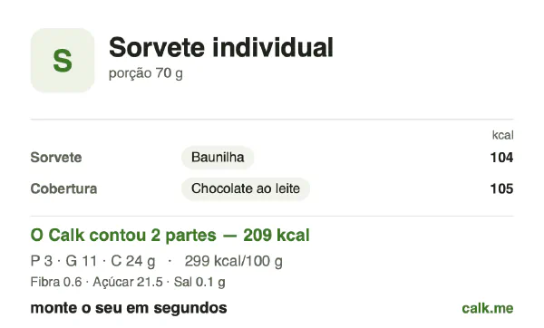 Cartão do Calk para a versão mais calórica de Sorvete individual: 299 kcal por 100 g, proteína/gordura/carboidratos 6/49/45