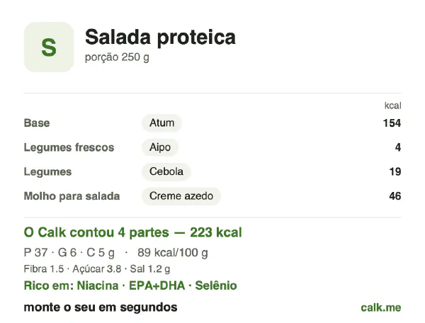 Cartão do Calk para a versão menos calórica de Salada proteica: 89 kcal por 100 g, proteína/gordura/carboidratos 67/24/8