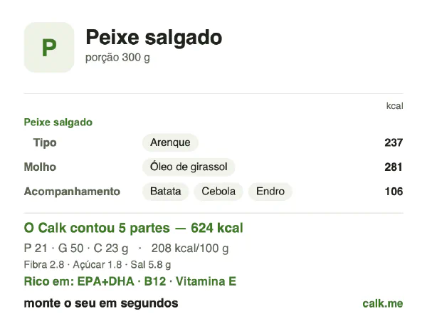 Cartão do Calk para a versão mais calórica de Peixe salgado: 208 kcal por 100 g, proteína/gordura/carboidratos 14/72/15