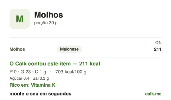 Cartão do Calk para a versão mais calórica de Molhos: 703 kcal por 100 g, proteína/gordura/carboidratos 1/98/1