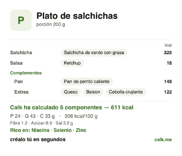 Ficha de Calk, versión más calórica de Plato de salchichas: 306 kcal por 100 g, proteínas/grasas/hidratos 15/63/22