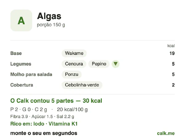 Cartão do Calk para a versão menos calórica de Algas: 20 kcal por 100 g, proteína/gordura/carboidratos 42/16/43