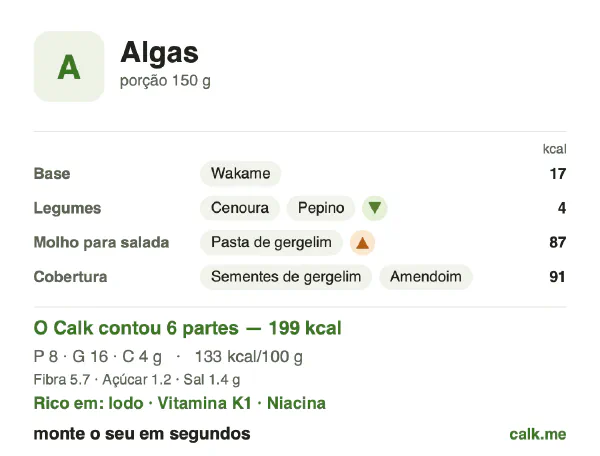 Cartão do Calk para a versão mais calórica de Algas: 133 kcal por 100 g, proteína/gordura/carboidratos 17/75/9