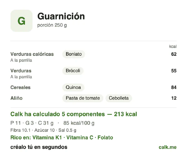 Ficha de Calk, versión menos calórica de Guarnición: 85 kcal por 100 g, proteínas/grasas/hidratos 23/12/65