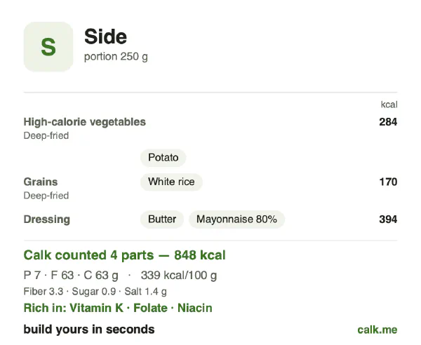 Higher calorie Calk card for Side: 339 kcal per 100 g, protein/fat/carbs 3/67/30