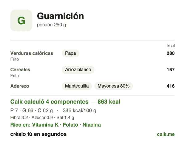 Tarjeta de Calk, versión más calórica de Guarnición: 345 kcal por 100 g, proteínas/grasas/carbohidratos 3/68/29