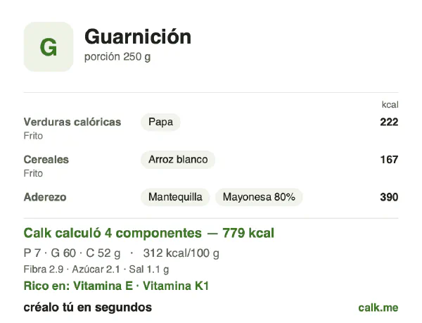 Tarjeta de Calk, versión más calórica de Guarnición: 312 kcal por 100 g, proteínas/grasas/carbohidratos 4/70/27