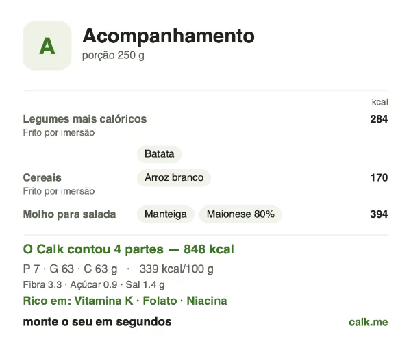 Cartão do Calk para a versão mais calórica de Acompanhamento: 339 kcal por 100 g, proteína/gordura/carboidratos 3/67/30