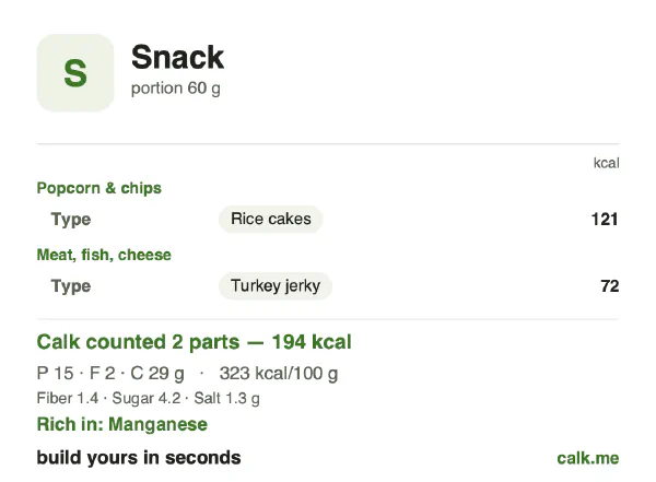 Lower calorie Calk card for Snack: 323 kcal per 100 g, protein/fat/carbs 30/9/61