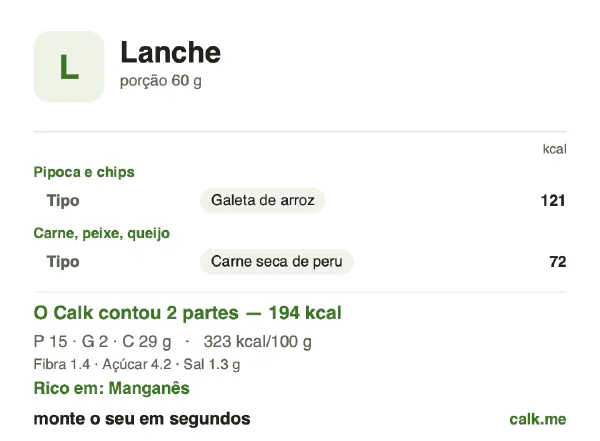 Cartão do Calk para a versão menos calórica de Lanches: 323 kcal por 100 g, proteína/gordura/carboidratos 30/9/61