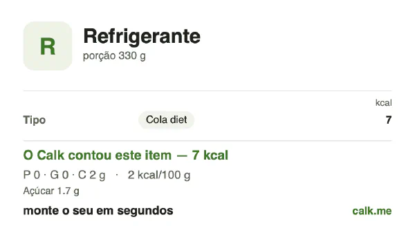 Cartão do Calk para a versão menos calórica de Refrigerante: 2 kcal por 100 g, proteína/gordura/carboidratos 0/0/100